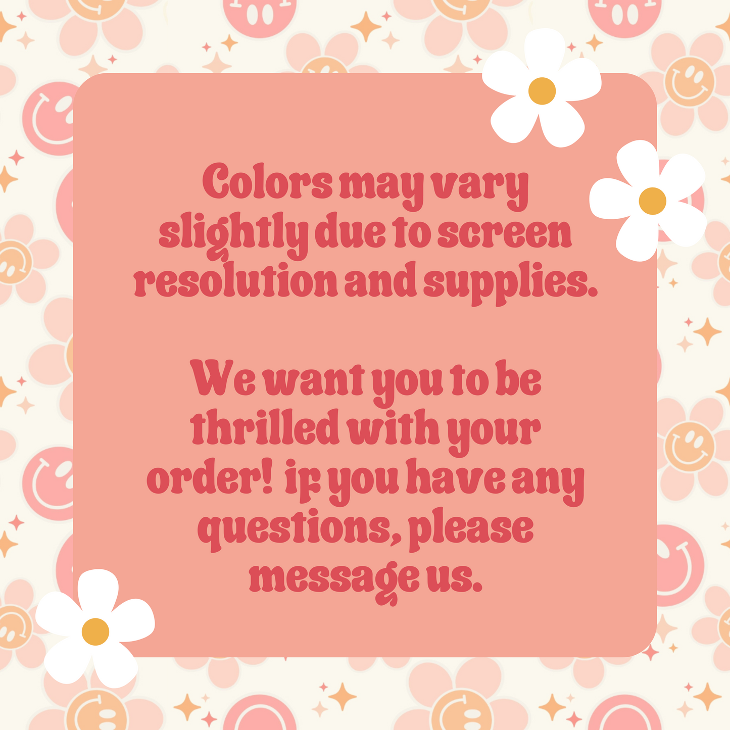an infographic informing the customer that colors may vary slightly