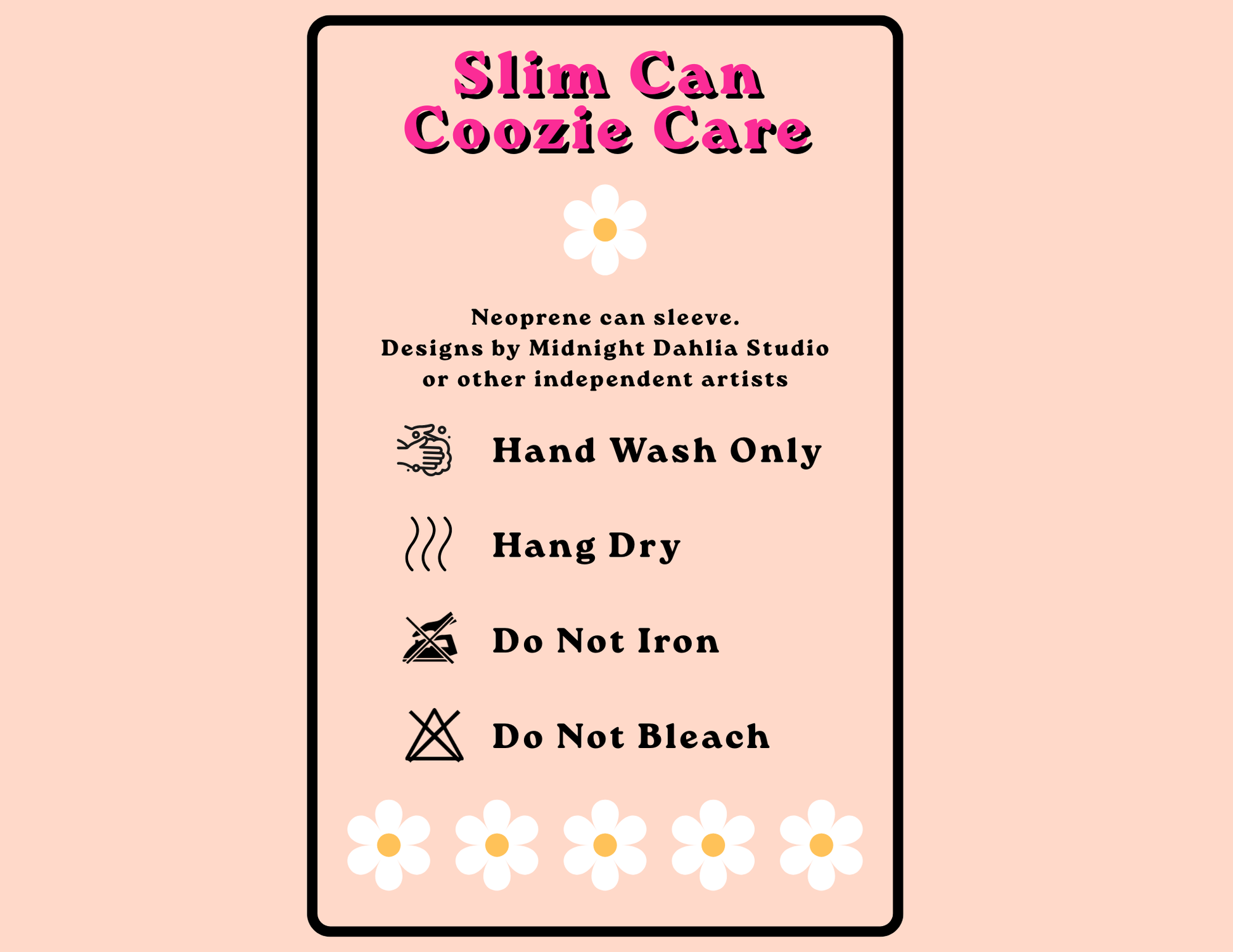 Care label for Slim Can Coozie with washing instructions on a pink background