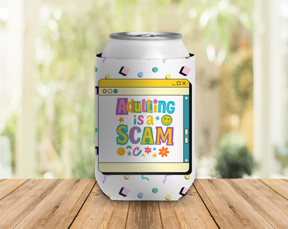 a can cooler with a 90's pattern that reads 'adulting is a scam'