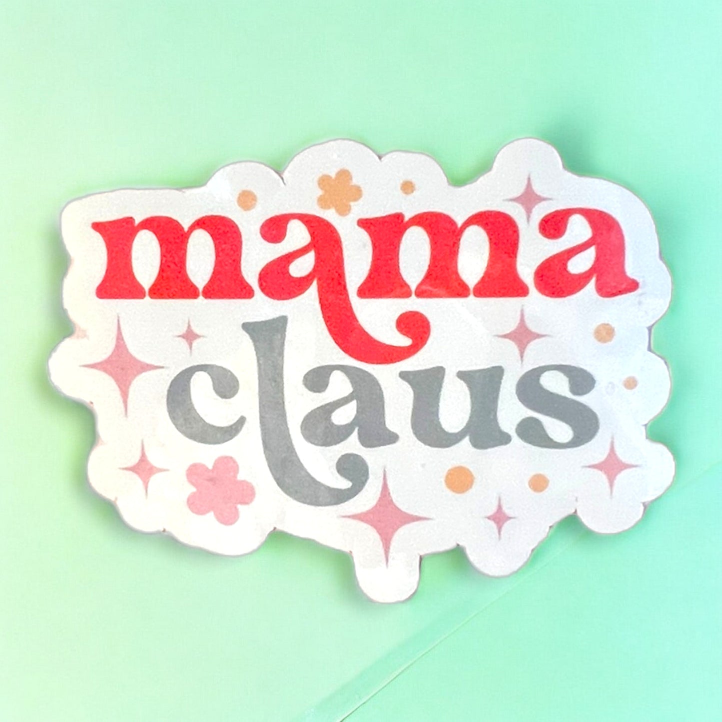 Mama Claus Sticker