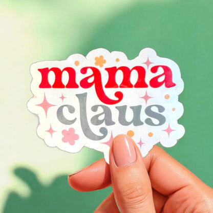 Mama Claus Sticker