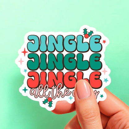 Jingle All the Way Sticker